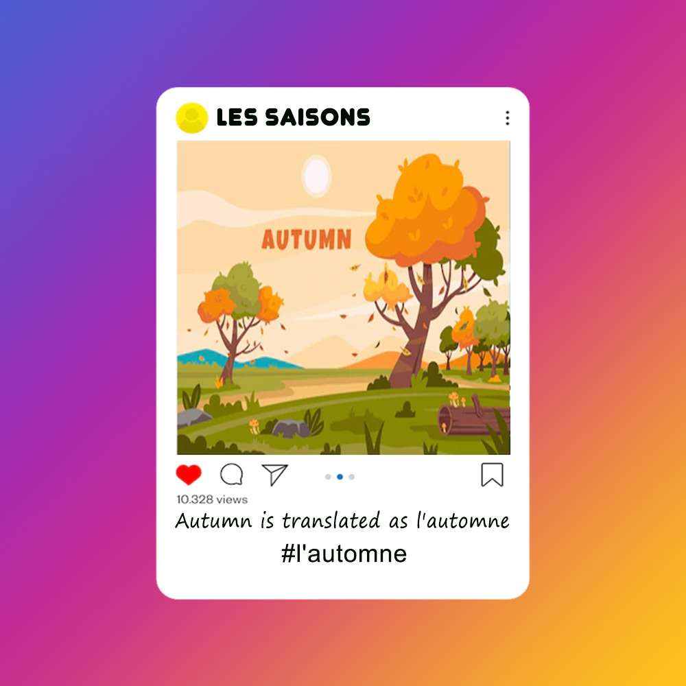 Names Of The Seasons In French - Les Saisons